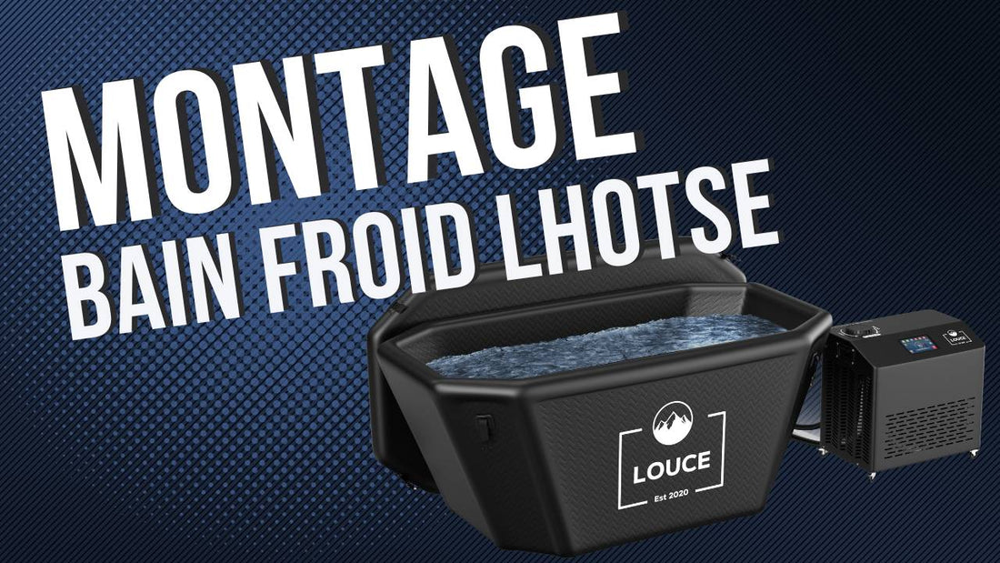 montage bain froid lhotse